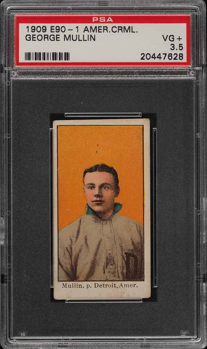 1909 E90-1 American Caramel George Mullin PSA 3.5 VG+