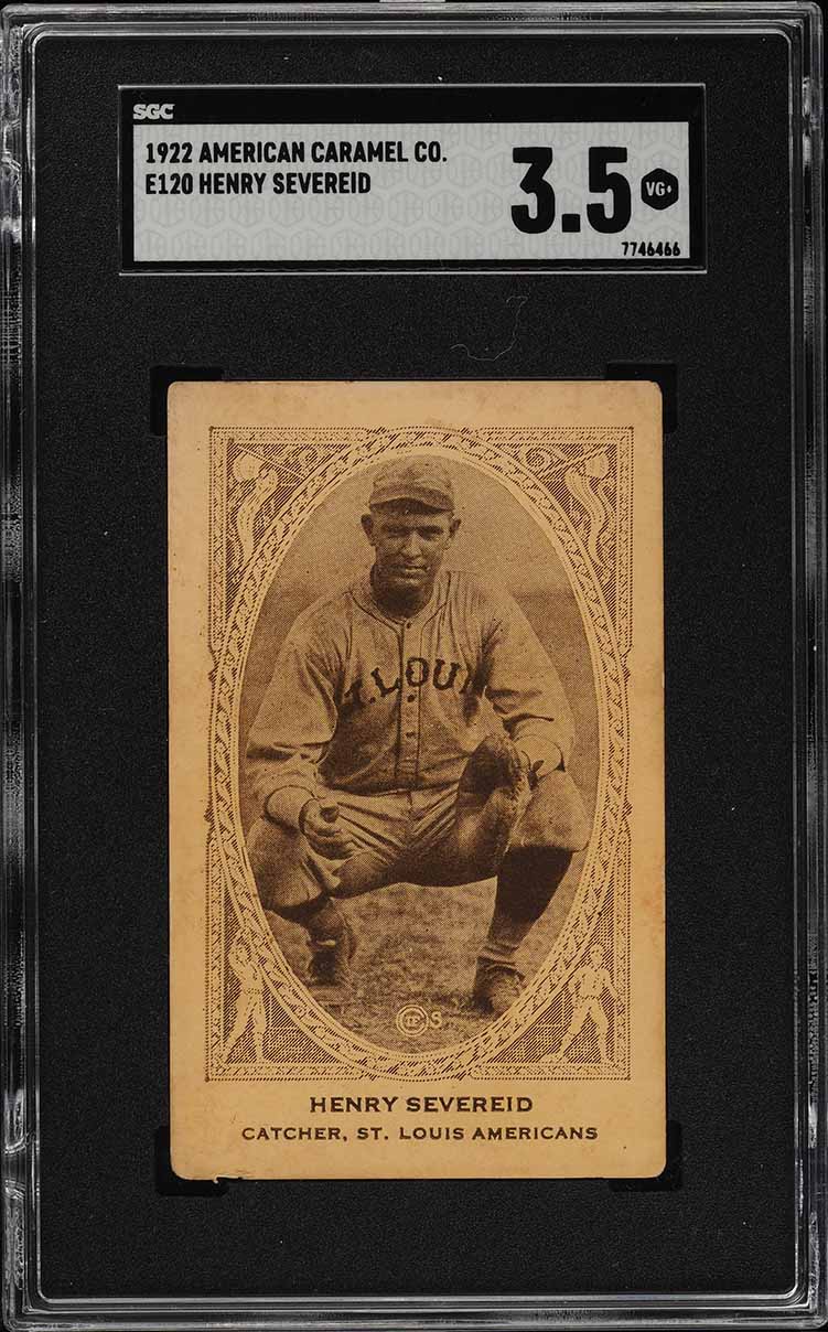 1922 E120 American Caramel Henry Severeid SGC 3.5 VG+