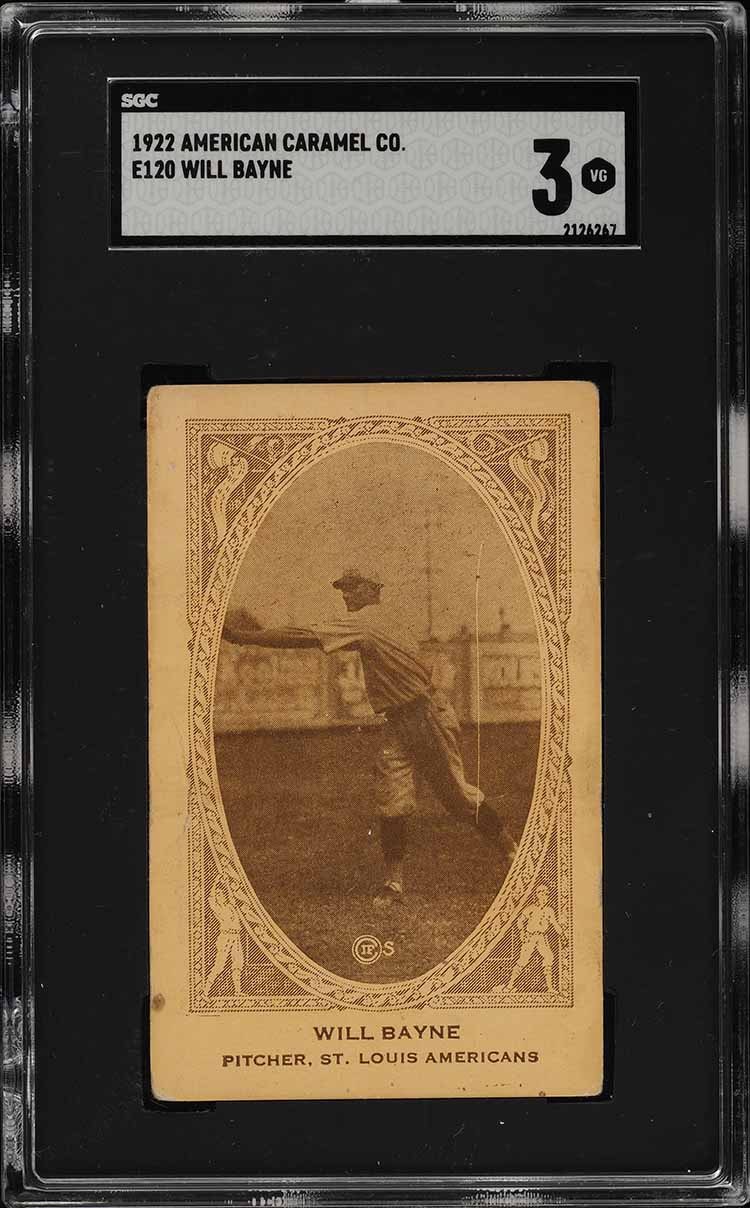 1922 E120 American Caramel Will Bayne SGC 3 VG