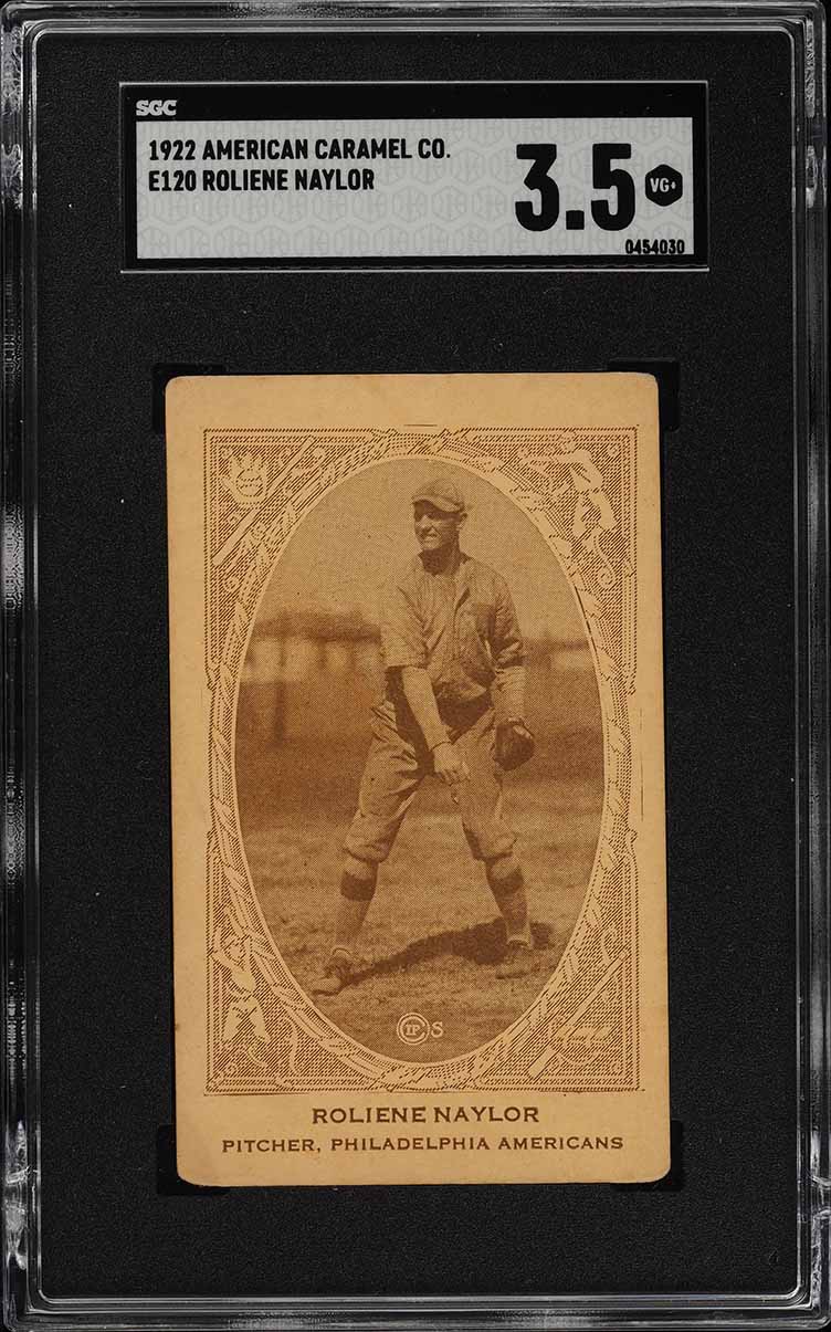 1922 E120 American Caramel Roliene Naylor SGC 3.5 VG+