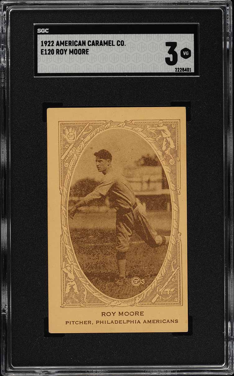 1922 E120 American Caramel Roy Moore SGC 3 VG
