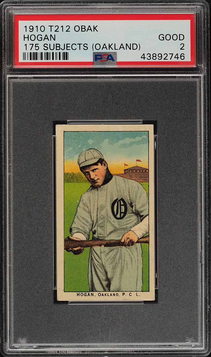 1910 T212 Obak Hogan 175 SUBJECTS (OAKLAND) PSA 2 GD