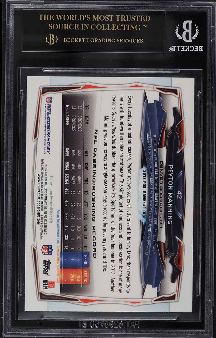 2014 Topps Chrome Refractor Peyton Manning #42 BGS 10 PRISTINE, BLACK LABEL