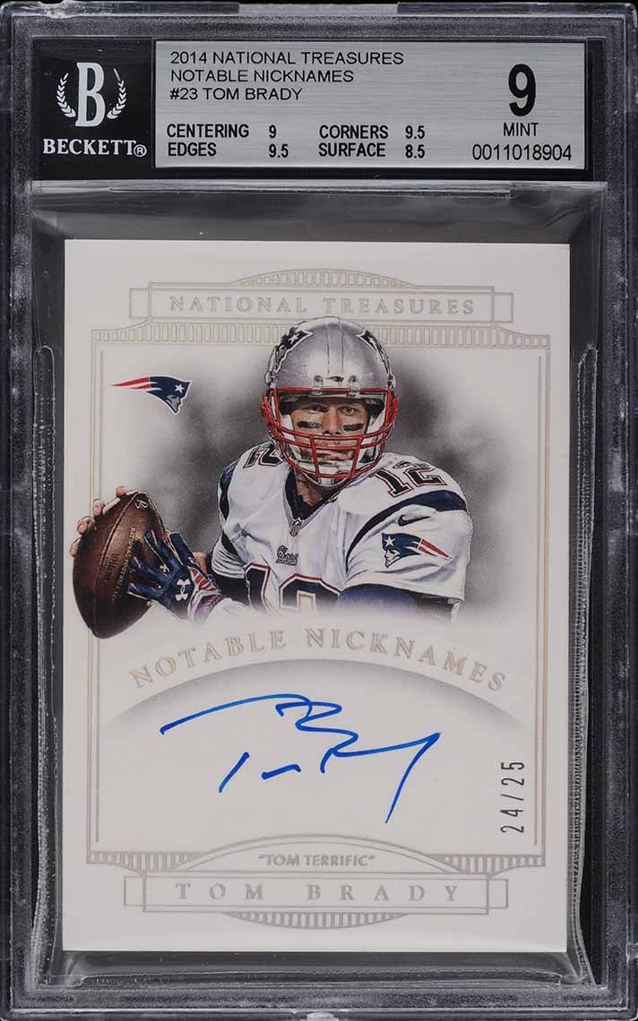2014 National Treasures Notable Nicknames Tom Brady AUTO /25 #23 BGS 9 MINT