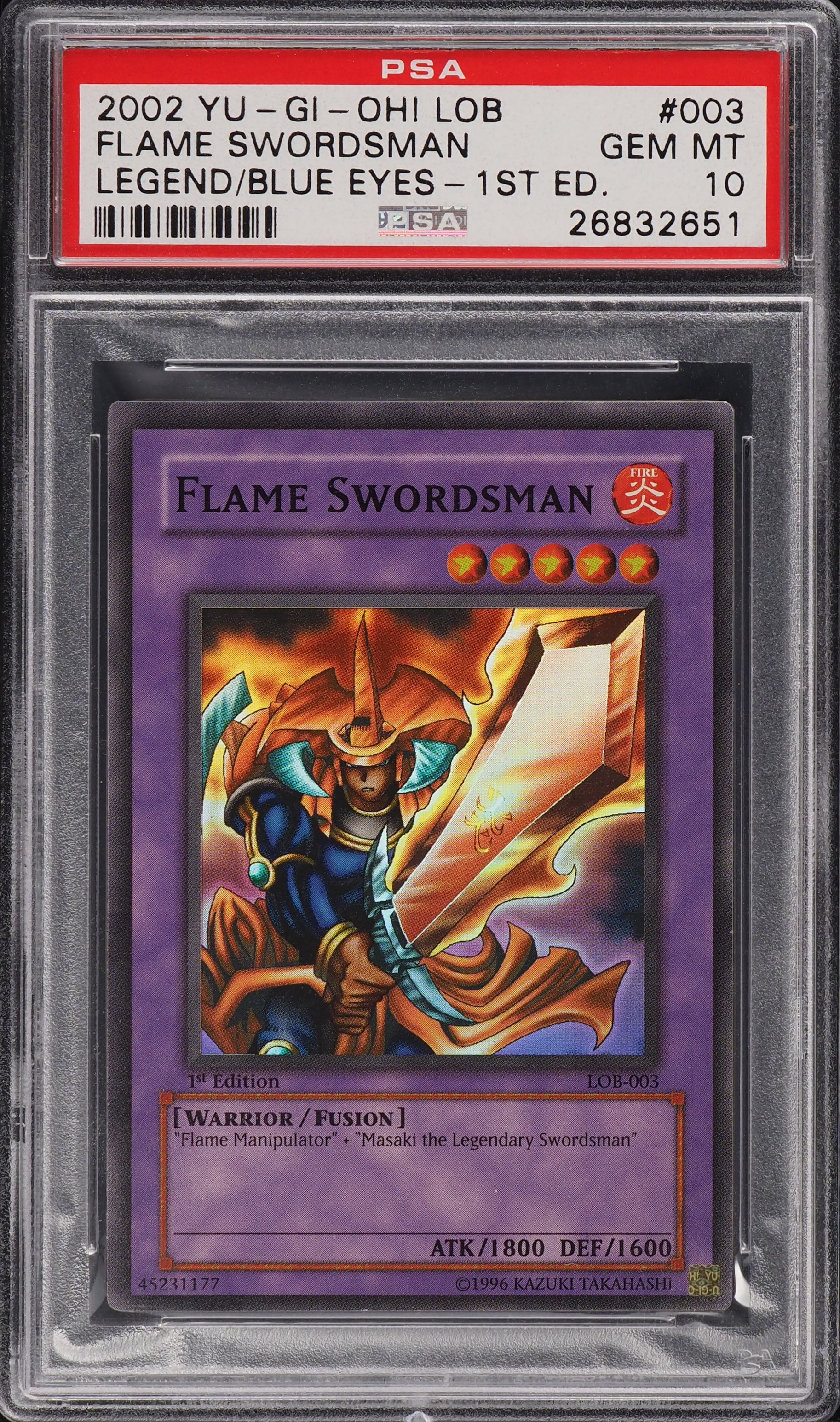 2002 Yu-Gi-Oh! LOB 1st Edition Flame Swordsman #LOB-003 PSA 10 GEM