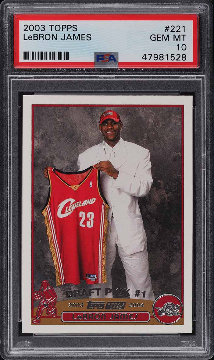 2003 Topps Basketball LeBron James ROOKIE RC #221 PSA 10 GEM MINT