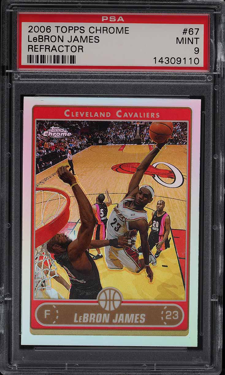 2006 Topps Chrome Refractor LeBron James #67 PSA 9 MINT