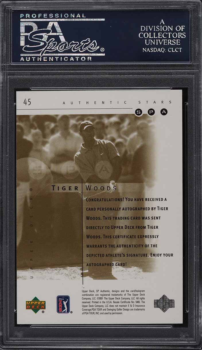 2001 SP Authentic Gold Tiger Woods ROOKIE AUTO /100 #45 PSA 10 GEM MINT