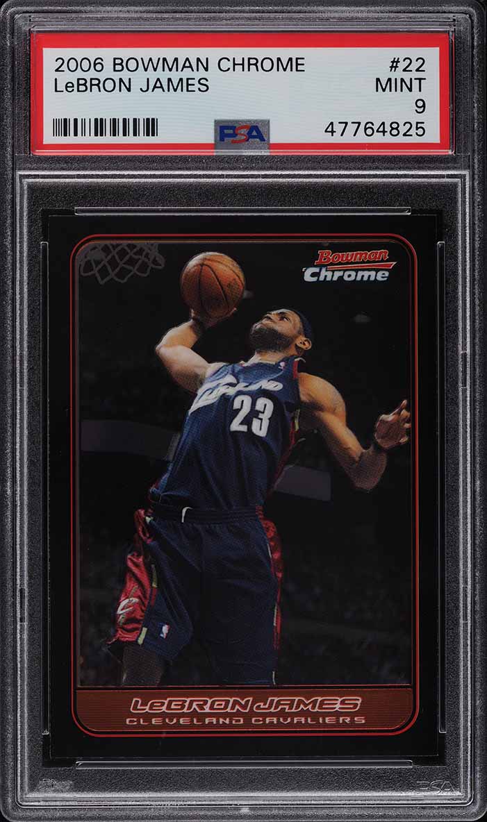 2006 Bowman Chrome LeBron James #22 PSA 9 MINT