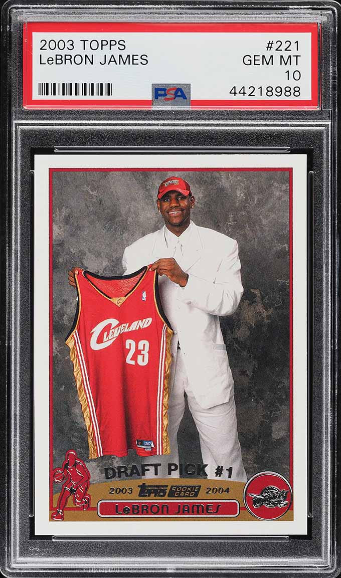2003 Topps Basketball LeBron James ROOKIE RC #221 PSA 10 GEM MINT
