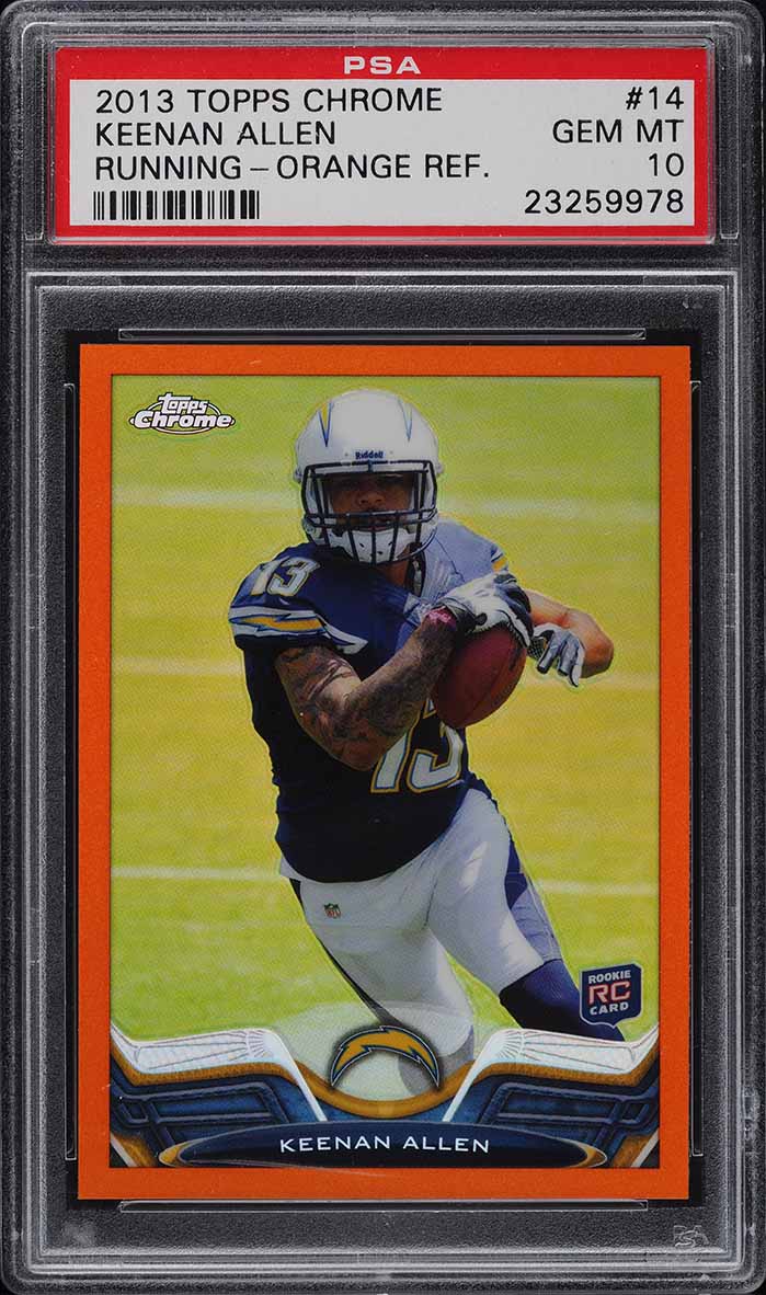 2013 Topps Chrome Running Orange Refractor Keenan Allen ROOKIE #14 PSA 10 GEM