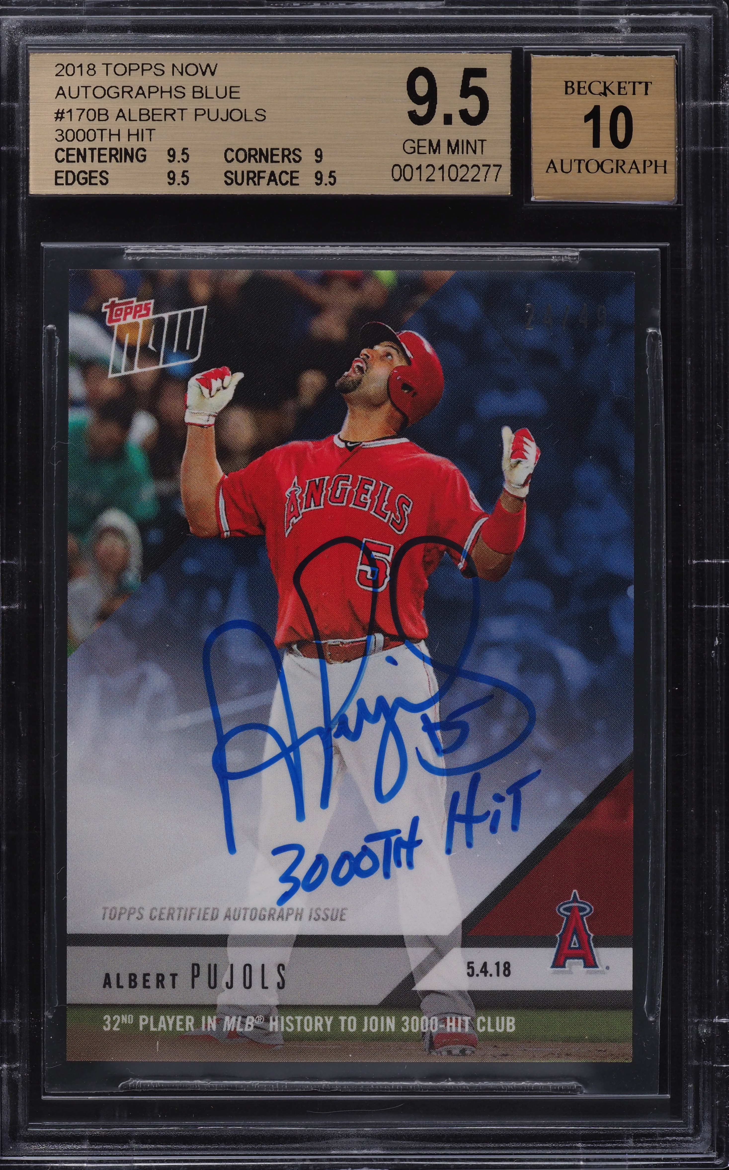 2018 Topps Now 3000th Hit Blue Albert Pujols AUTO #170B BGS 9.5