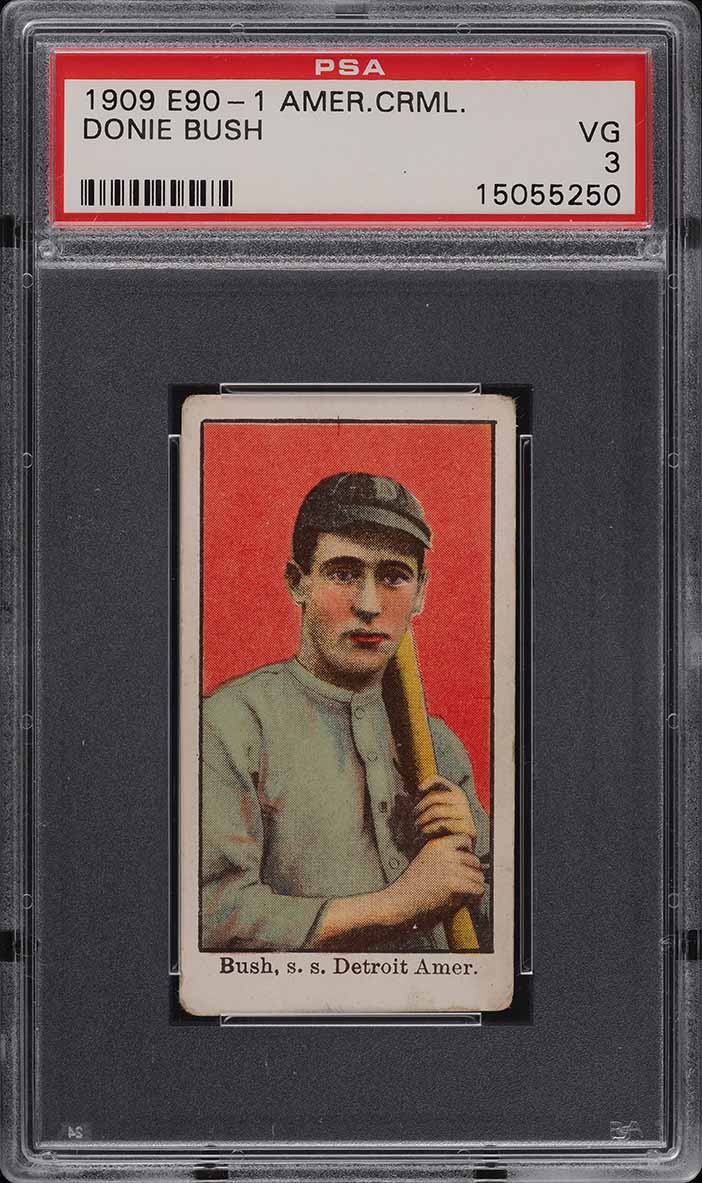 1909 E90-1 American Caramel Donie Bush PSA 3 VG