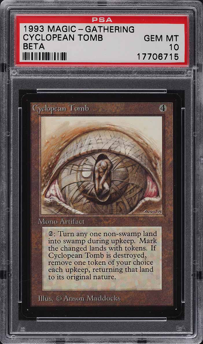1993 Magic The Gathering MTG Beta Cyclopean Tomb PSA 10 GEM MINT
