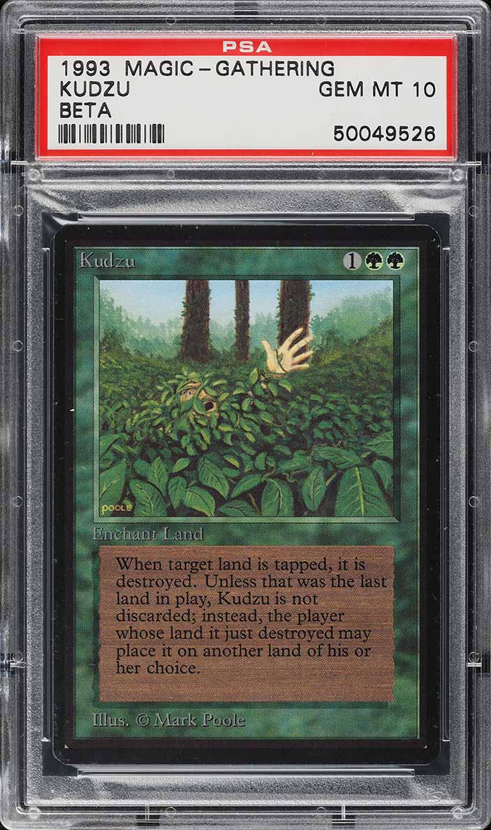 1993 Magic The Gathering MTG Beta Kudzu PSA 10 GEM MINT