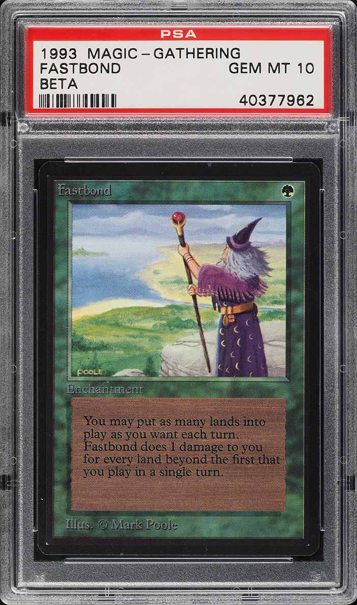 1993 Magic The Gathering MTG Beta Fastbond PSA 10 GEM MINT