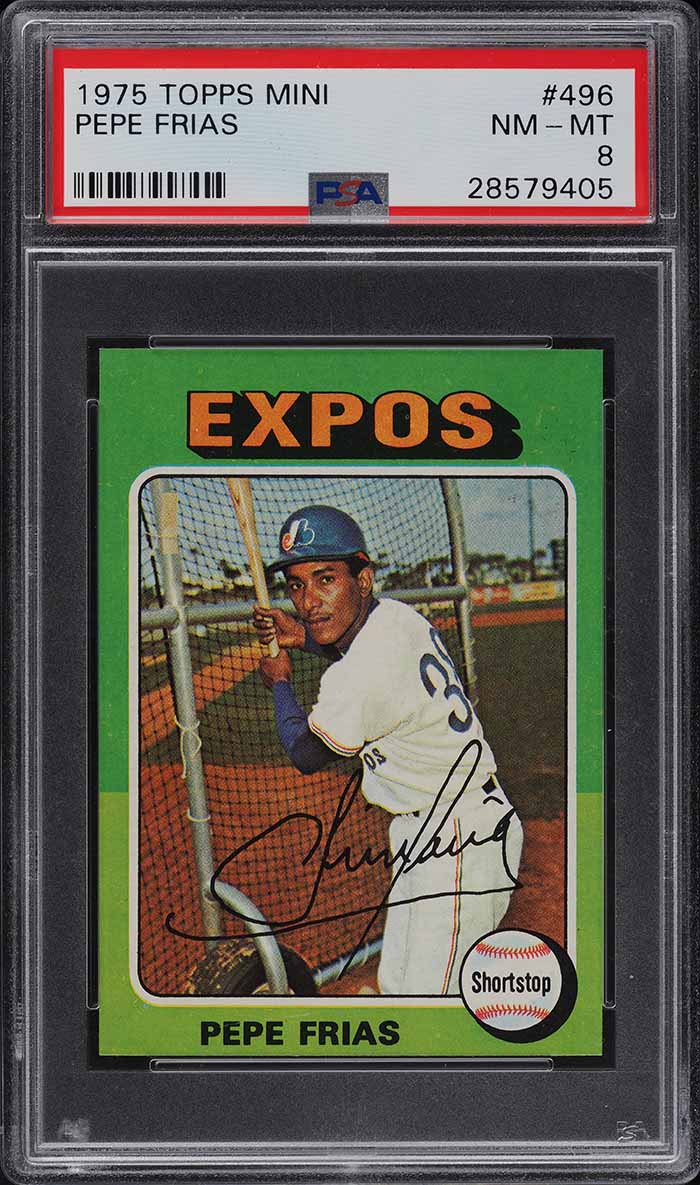 1975 Topps Mini Pepe Frias #496 PSA 8 NM-MT