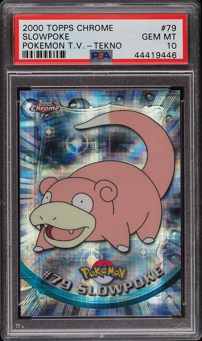 2000 Topps Chrome Pokemon Series 2 Tekno Slowpoke #79 PSA 10 GEM MINT