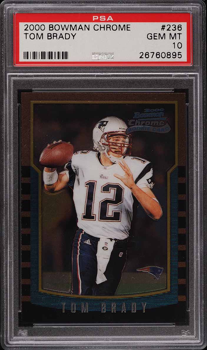 2000 Bowman Chrome Tom Brady ROOKIE #236 PSA 10 GEM MINT