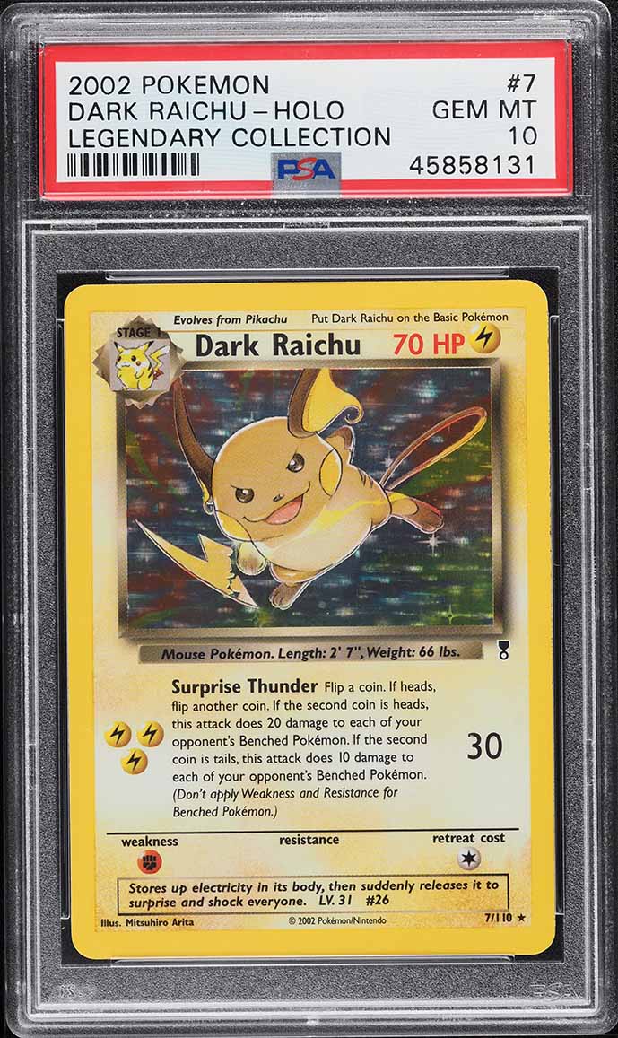 2002 Pokemon Legendary Collection Holo Dark Raichu #7 PSA 10 GEM