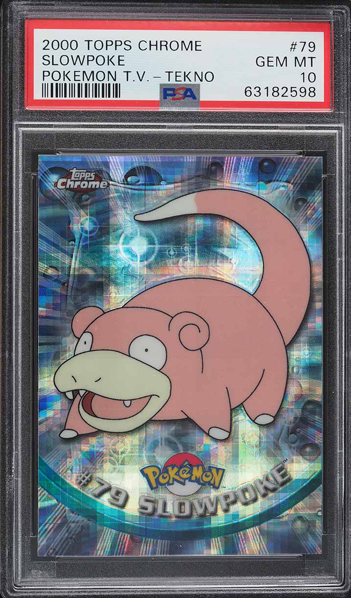2000 Pokemon Topps Chrome Series 2 Tekno Slowpoke #79 PSA 10 GEM MINT