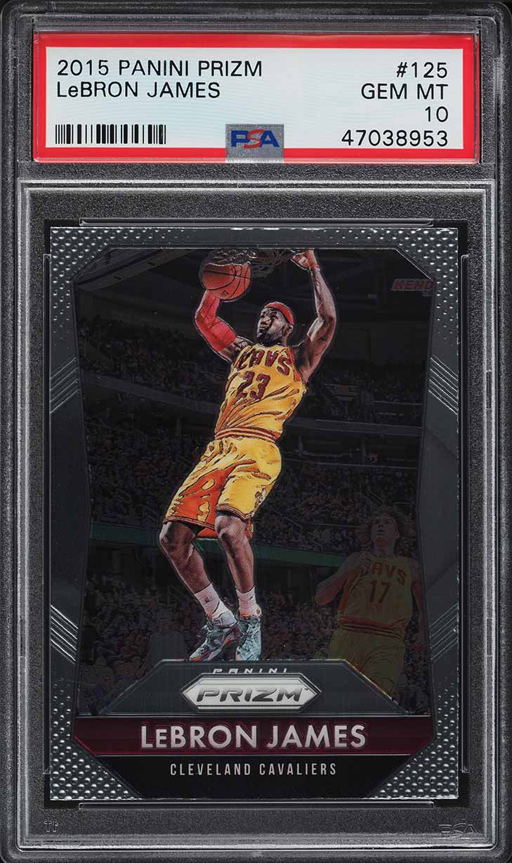 2015 Panini Prizm LeBron James #125 PSA 10 GEM MINT on Fanatics