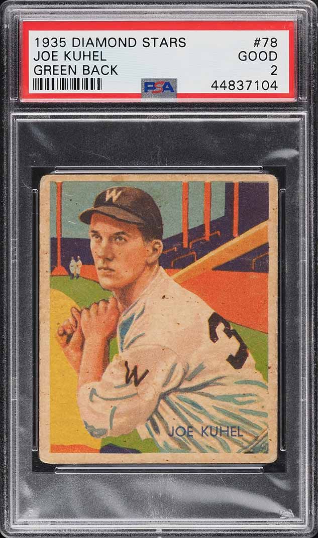 1935 Diamond Stars Joe Kuhel GREEN BACK #78 PSA 2 GD