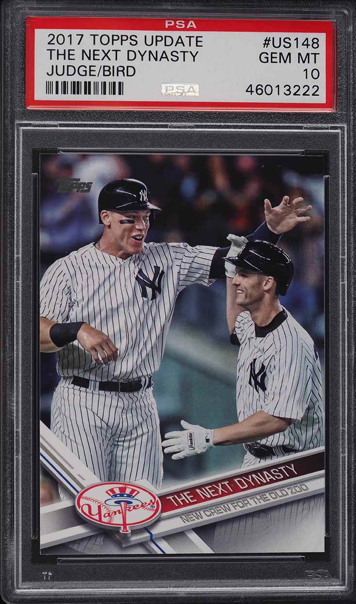 2017 Topps Update The Next Dynasty Greg Bird Aaron Judge ROOKIE #US148 PSA 10