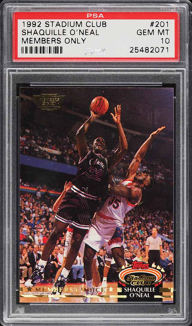 1992 Stadium Club Members Only Shaquille O'Neal ROOKIE #201 PSA 10 GEM MINT