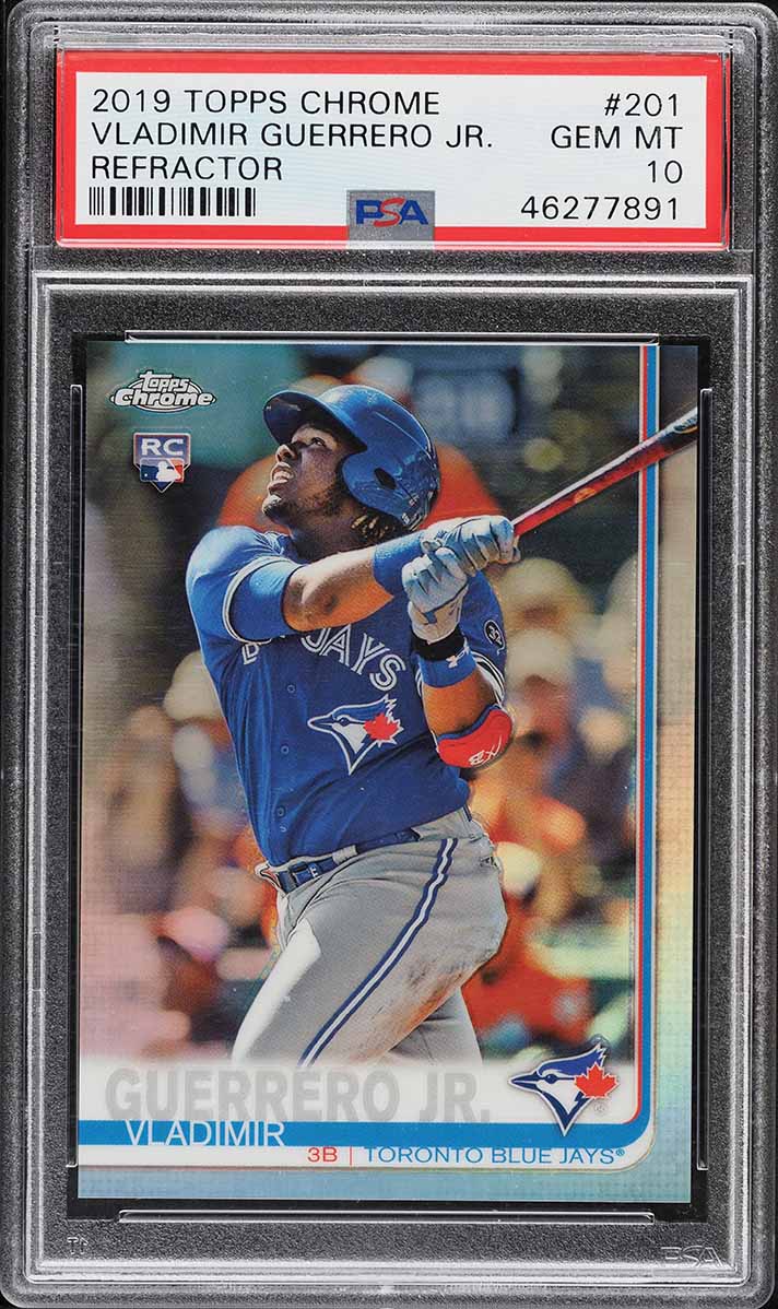 2019 Topps Chrome Refractor Vladimir Guerrero Jr. ROOKIE #201 PSA 10 GEM MINT