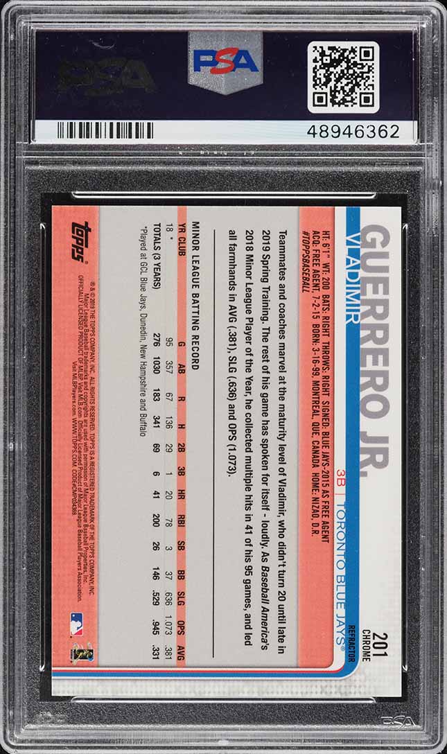 2019 Topps Chrome Refractor Vladimir Guerrero Jr. ROOKIE #201 PSA
