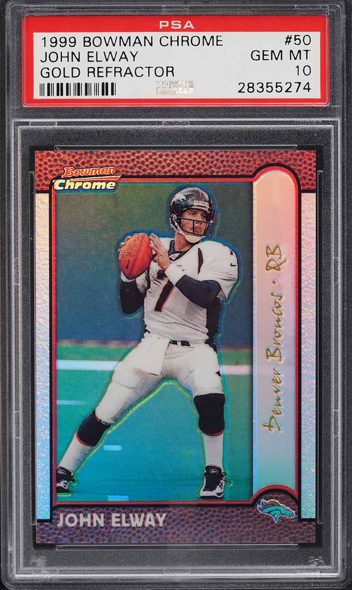 1999 Bowman Chrome Gold Refractor John Elway #50 PSA 10 GEM MINT