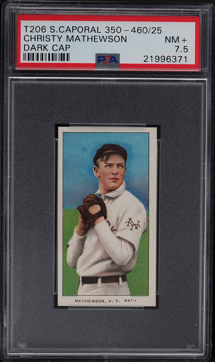 1909-11 T206 Christy Mathewson DARK CAP PSA 7.5 NRMT+