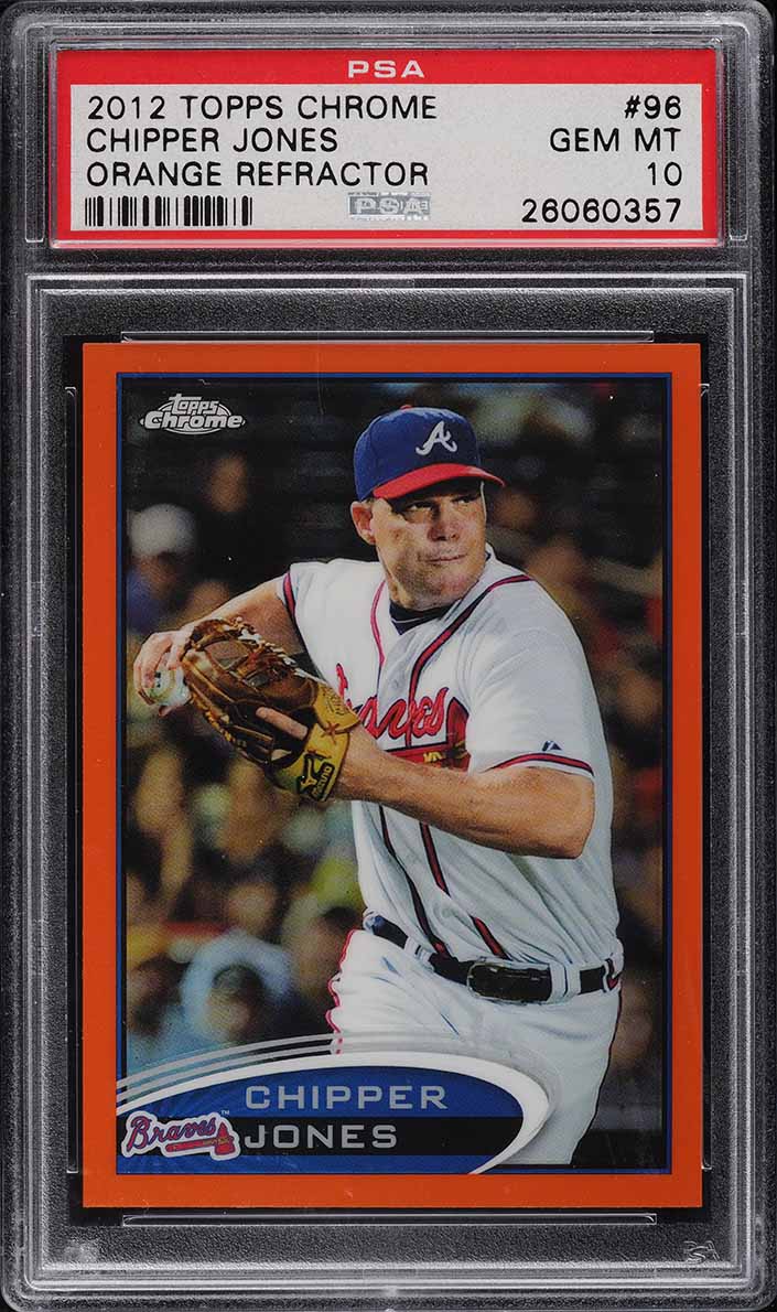2012 Topps Chrome Orange Refractor Chipper Jones #96 PSA 10 GEM MINT