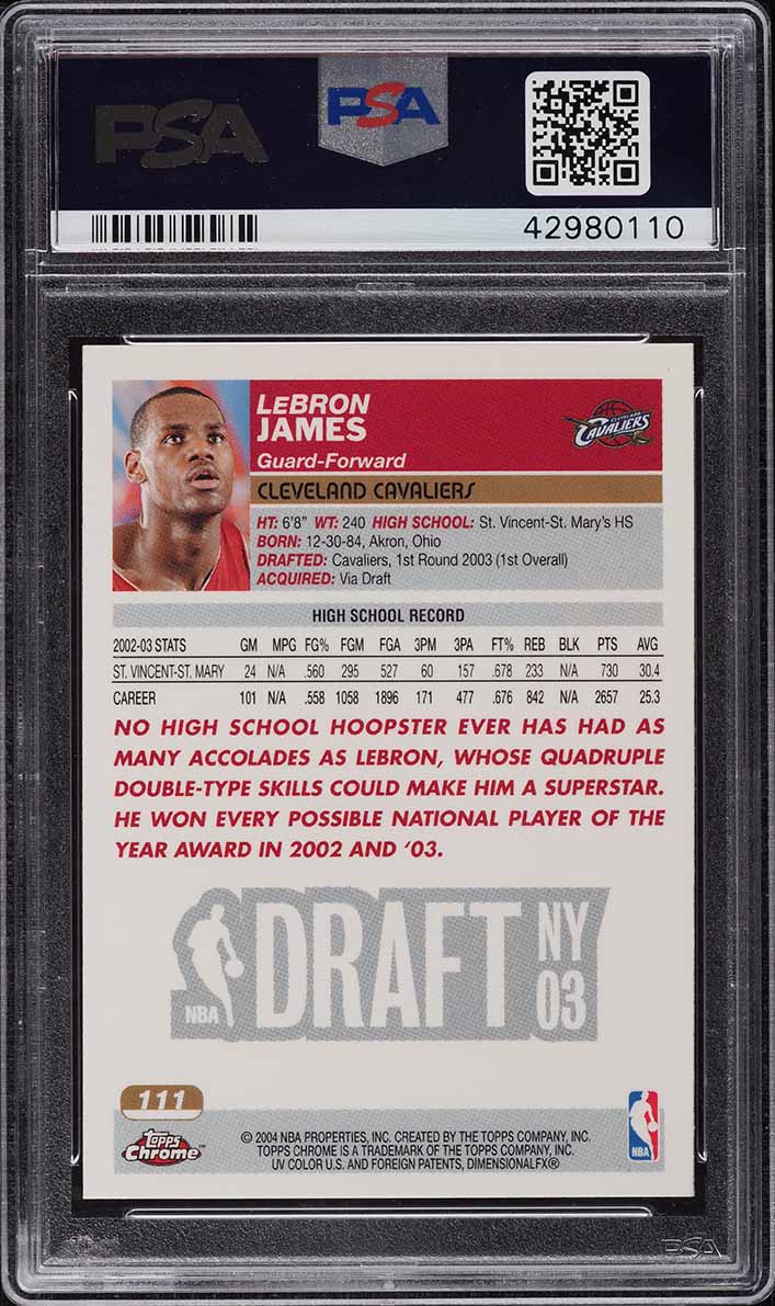 2003 Topps Chrome LeBron James ROOKIE #111 PSA 10 GEM MINT