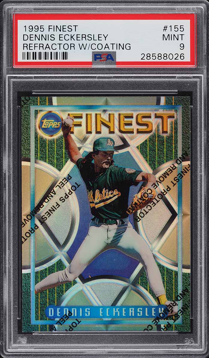1995 Finest Refractor w/ Coating Dennis Eckersley #155 PSA 9 MINT