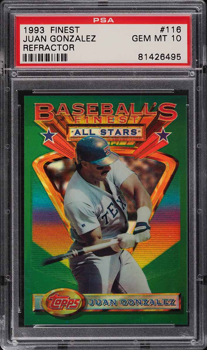 1993 Finest Refractor Juan Gonzalez #116 PSA 10 GEM MINT