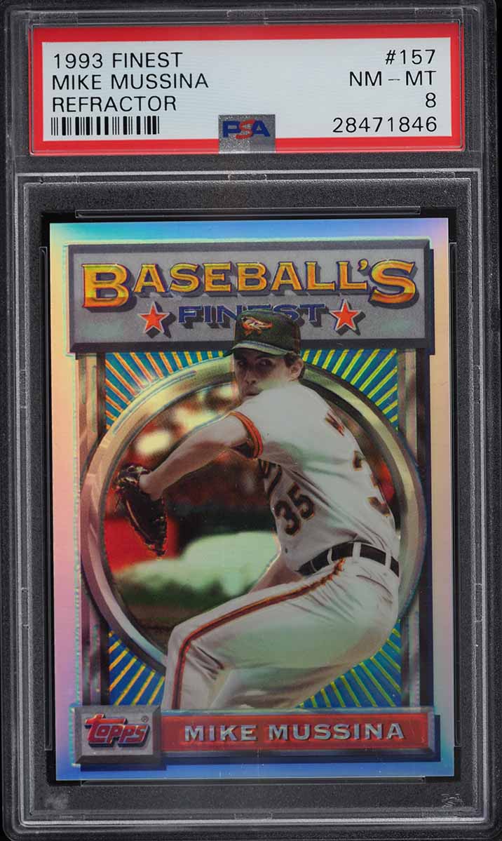 1993 Finest Refractor Mike Mussina #157 PSA 8 NM-MT
