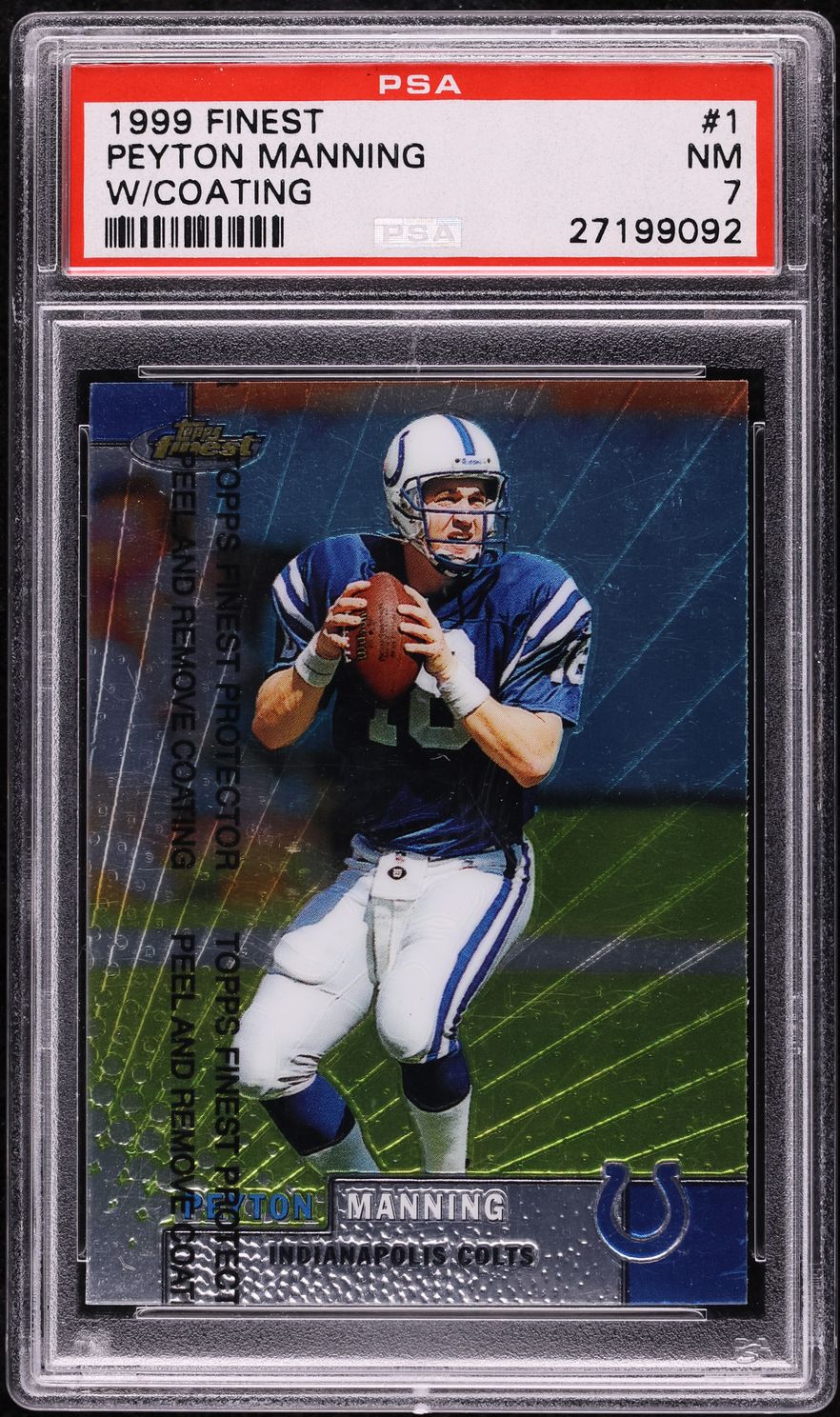 1999 Finest Football w/ Coating Peyton Manning #1 PSA 7 NRMT