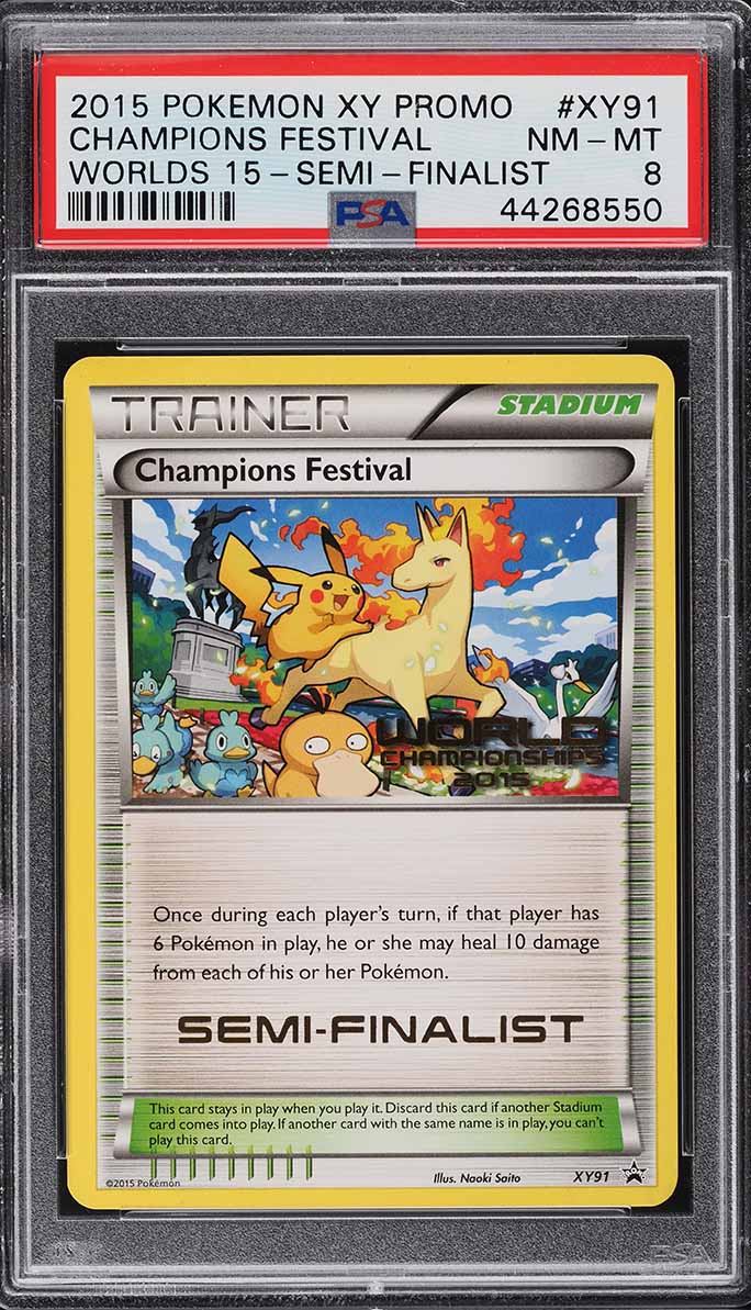 2015 Pokemon XY World Championships 2015 Semi-Finalist #XY91 PSA 8 NM-MT