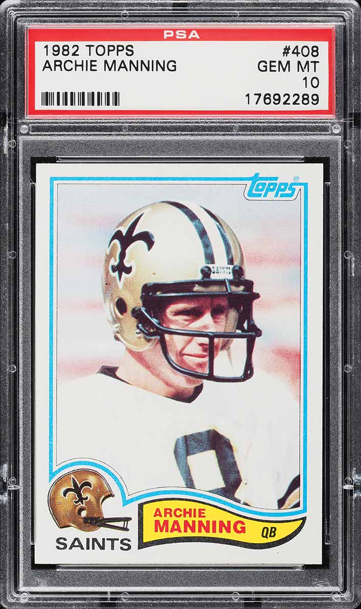 1982 Topps Football Archie Manning #408 PSA 10 GEM MINT