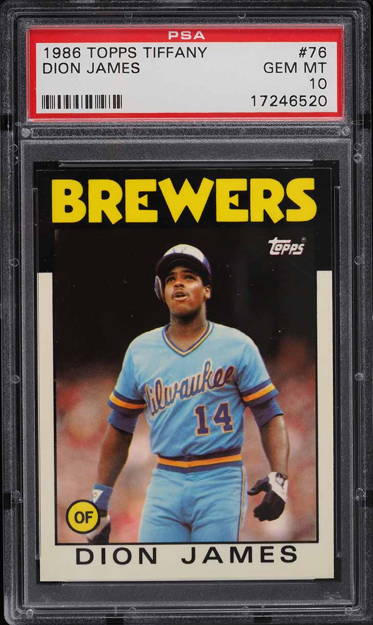 1986 Topps Tiffany Dion James #76 PSA 10 GEM MINT
