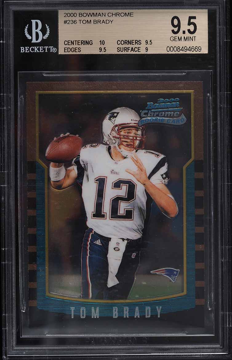 2000 Bowman Chrome Tom Brady ROOKIE #236 BGS 9.5 GEM MINT