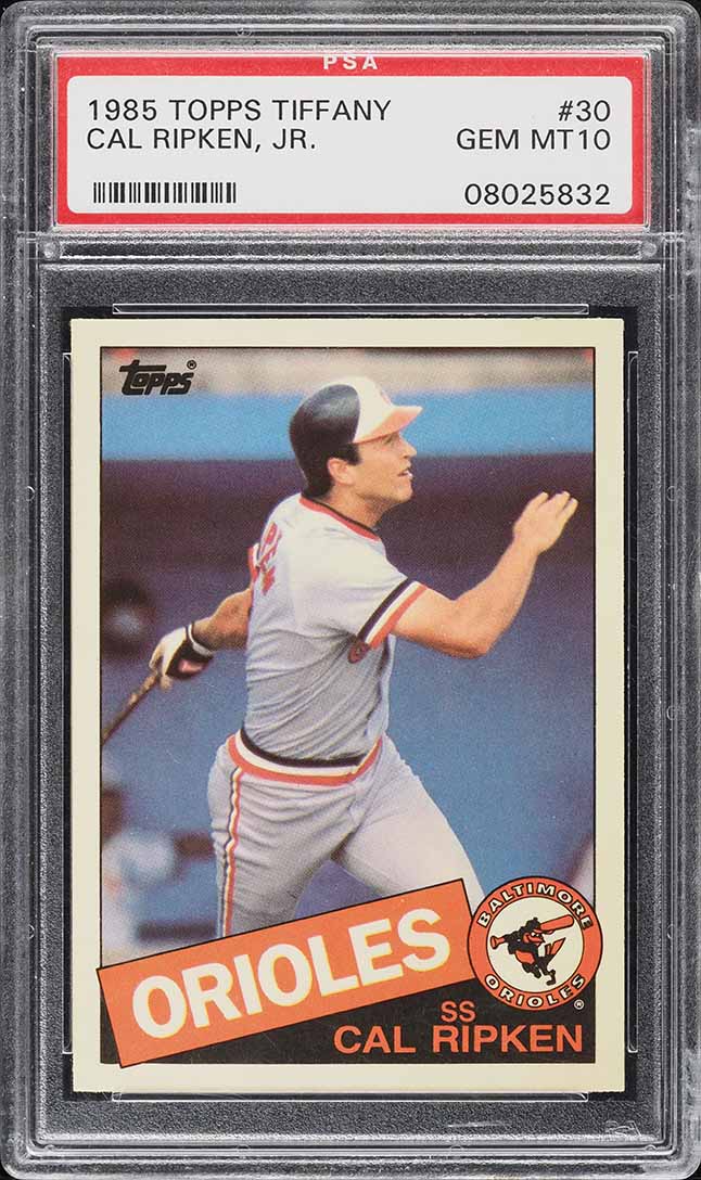 1985 Topps Tiffany Cal Ripken Jr. #30 PSA 10 GEM MINT