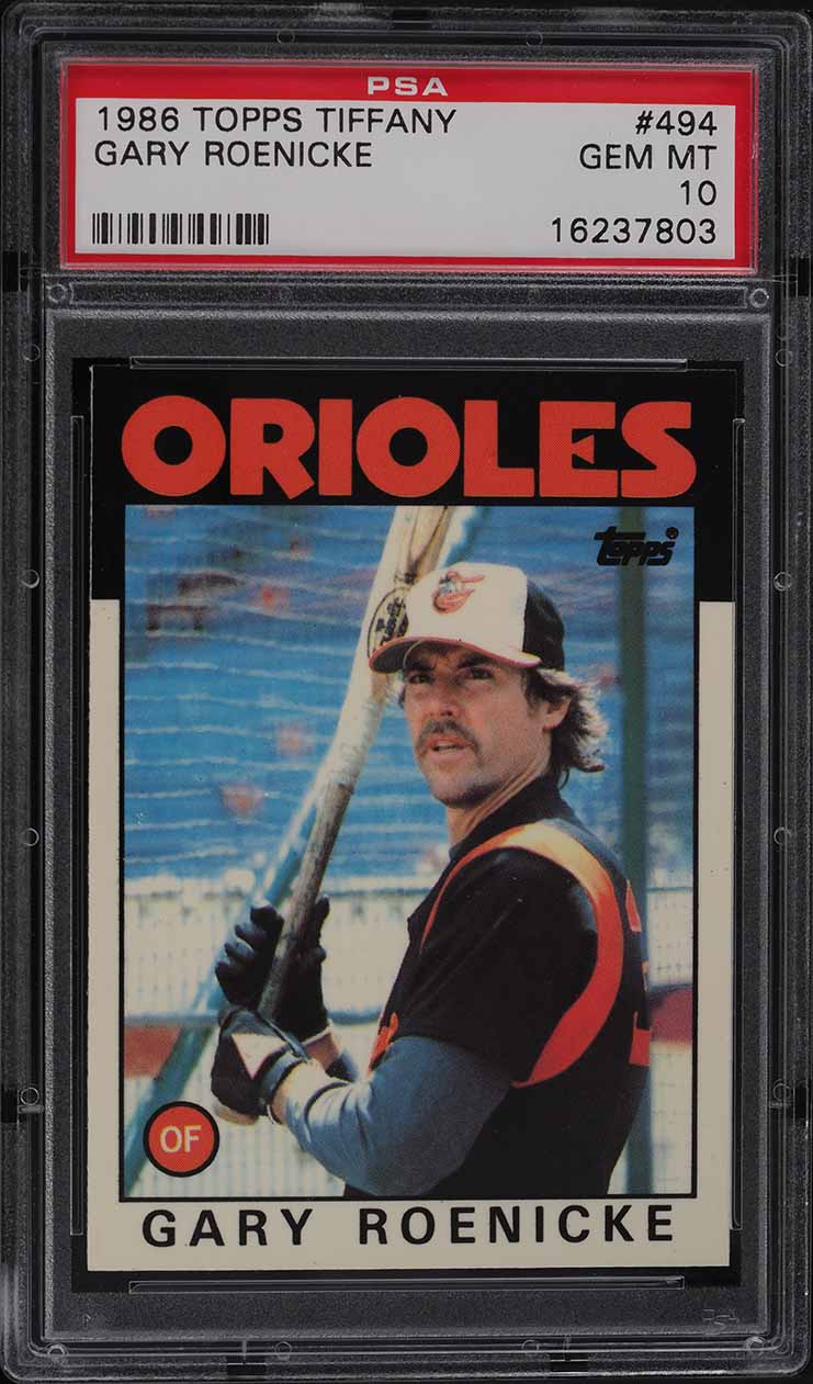 1986 Topps Tiffany Gary Roenicke #494 PSA 10 GEM MINT