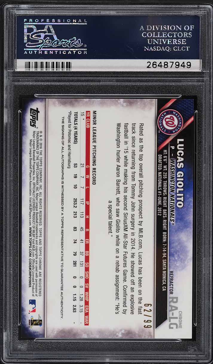 2016 Topps Chrome Green Refractor Lucas Giolito ROOKIE RC AUTO /99 #RA-LG PSA 10