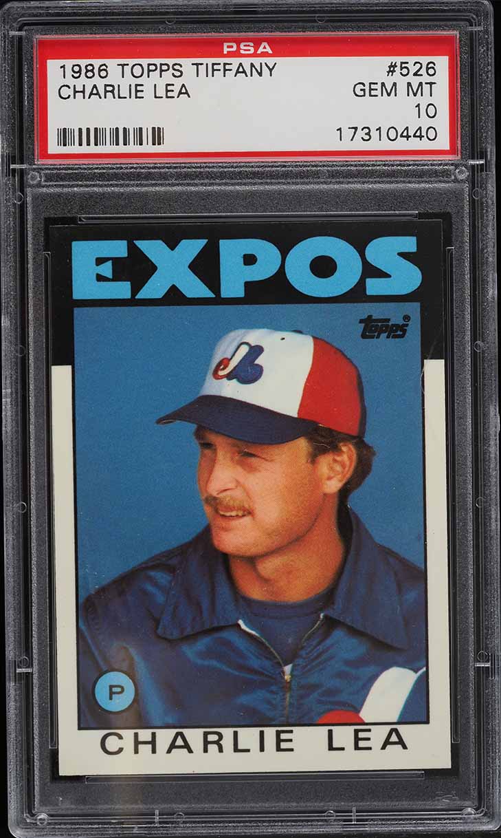 1986 Topps Tiffany Charlie Lea #526 PSA 10 GEM MINT