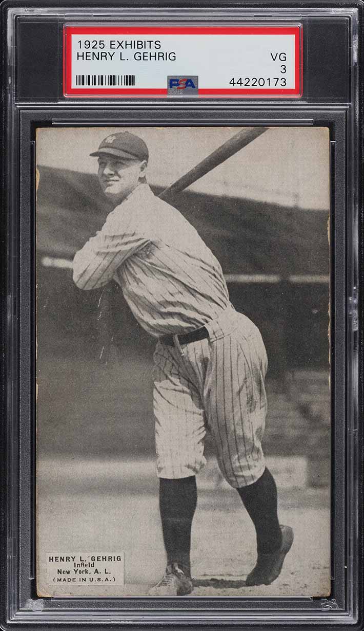 1925 Exhibits Lou Gehrig ROOKIE PSA 3 VG