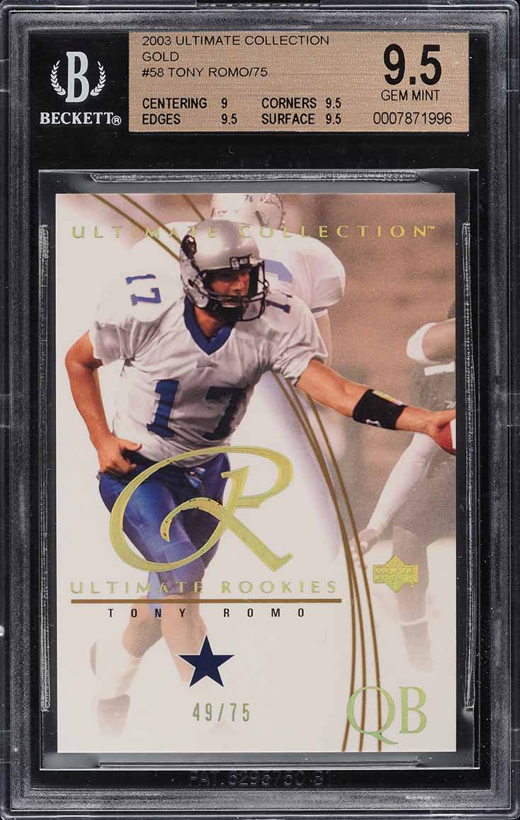 2003 Ultimate Collection Gold Tony Romo ROOKIE /75 #58 BGS 9.5 GEM MINT