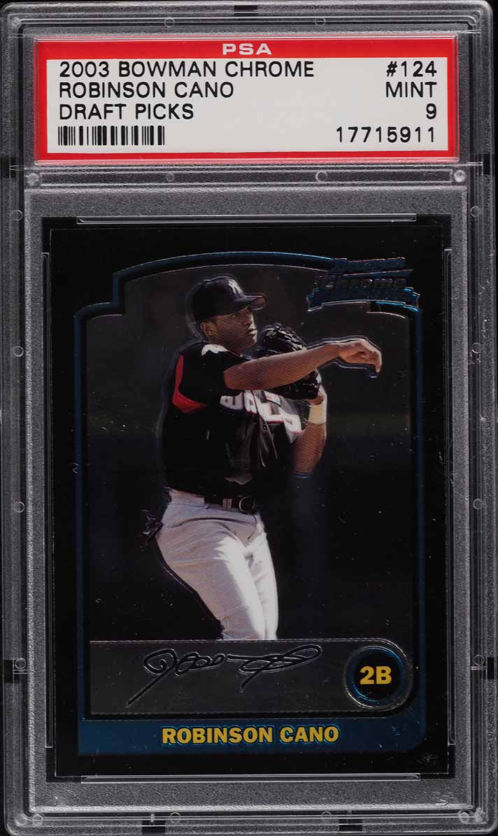 2003 Bowman Chrome Draft Picks Robinson Cano ROOKIE RC #124 PSA 9 MINT